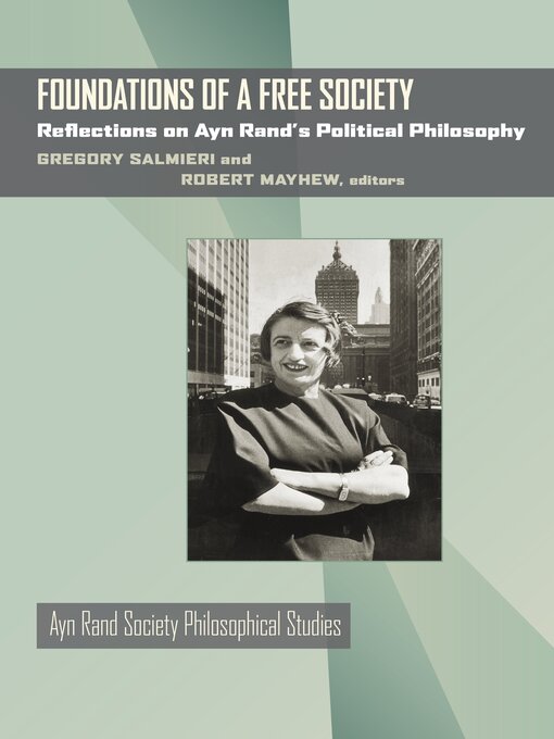 Title details for Foundations of a Free Society by Gregory Salmieri - Available